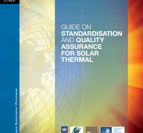 Guide on Standardisation and Quality Assurance for Solar Thermal
