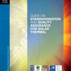 Guide on Standardisation and Quality Assurance for Solar Thermal