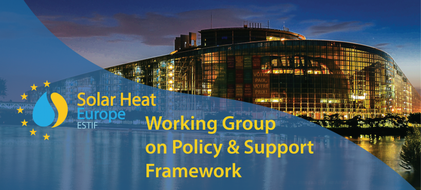 Solar Heat Europe Working Group on Policy & Support Frameworks – 1st meeting