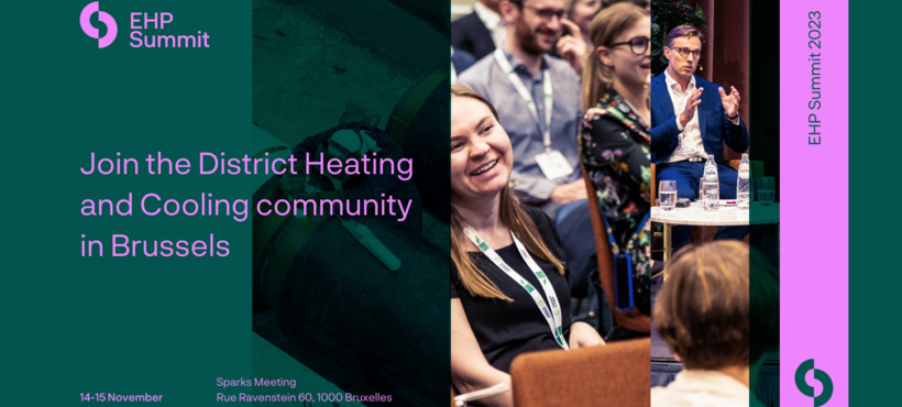 Euroheat & Power Summit 2023 – Join the District Heating and Cooling community in Brussels